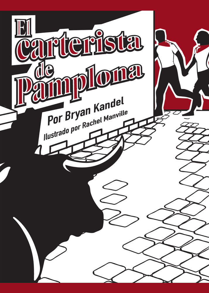 El carterista de Pamplona Spanish Level 3 Reader