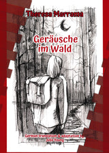 Geräusche im Wald German Level 1–2 Reader