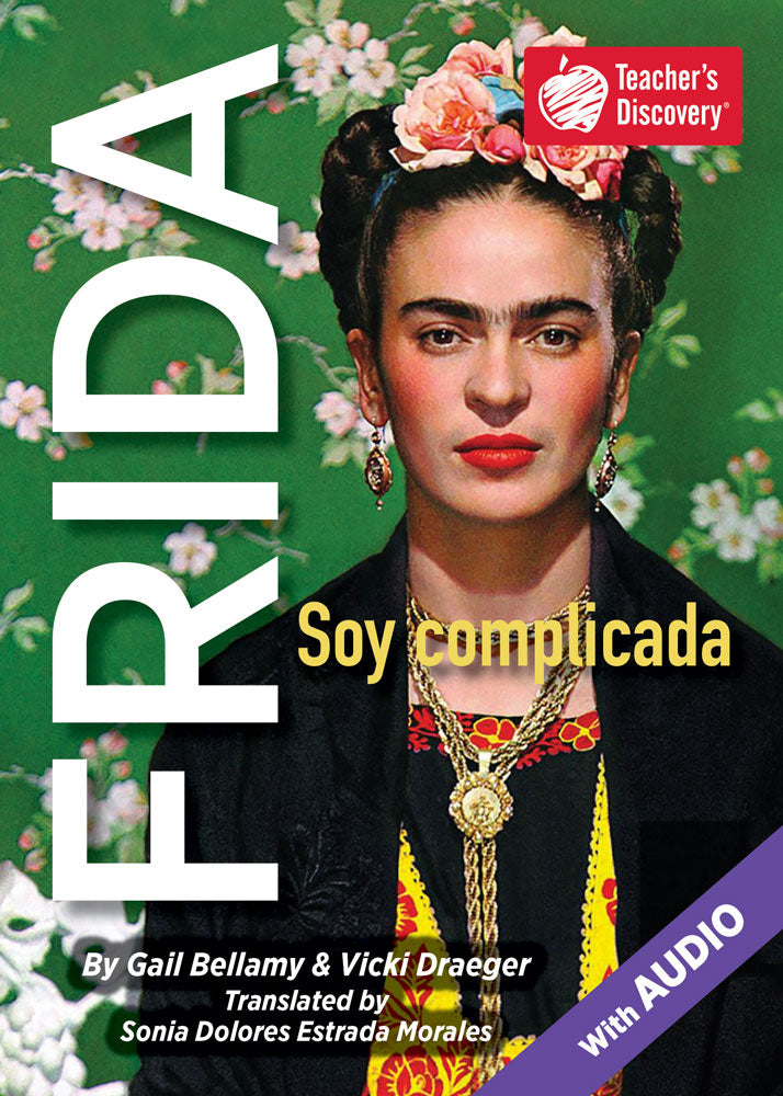 FRIDA Soy complicada Spanish Level 3 Reader