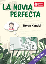 La novia perfecta Spanish Level 2 Reader