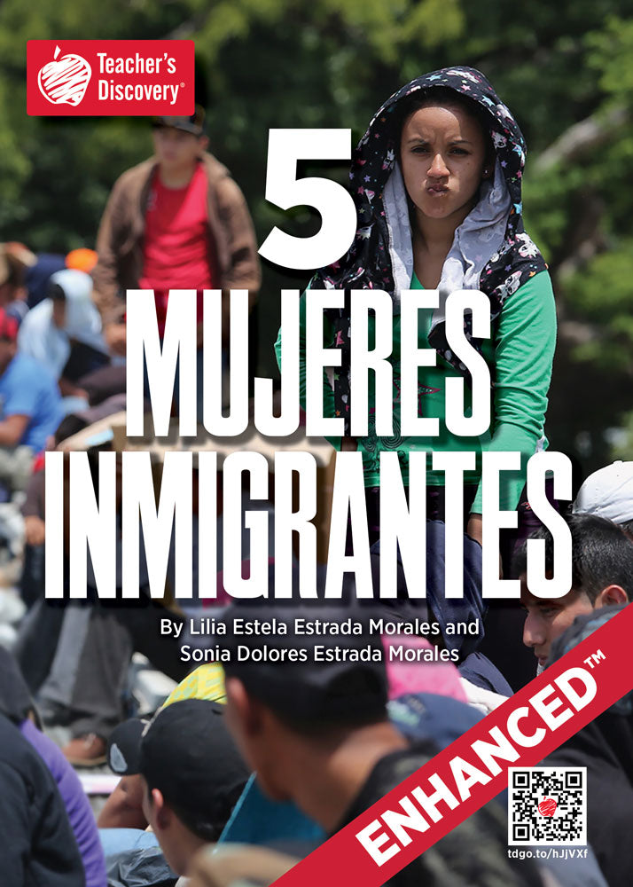 5 mujeres inmigrantes Spanish Level 2 Enhanced® Reader