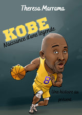 Kobe : Naissance d'une légende (une histoire au présent) French Level 1–2 Reader