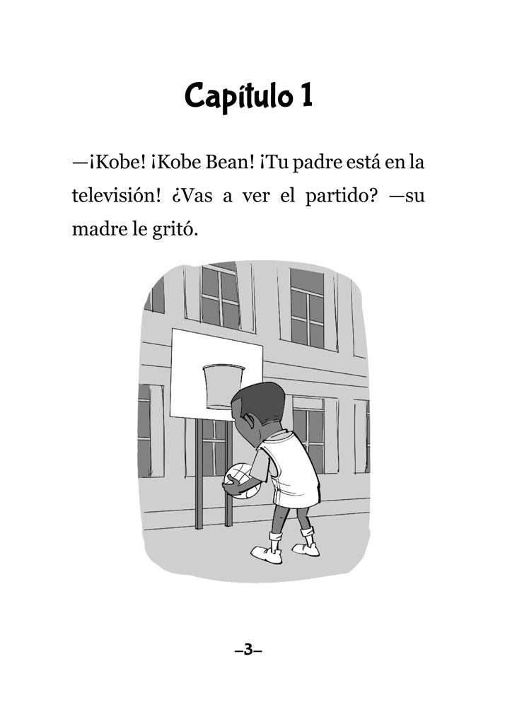 Kobe: El nacimiento de una leyenda (en tiempo pasado) Spanish Level 2+ Reader