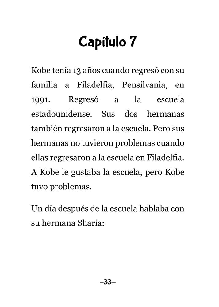 Kobe: El nacimiento de una leyenda (en tiempo pasado) Spanish Level 2+ Reader