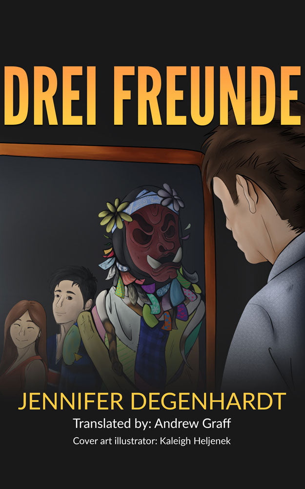 Drei Freunde German Level 3 Reader