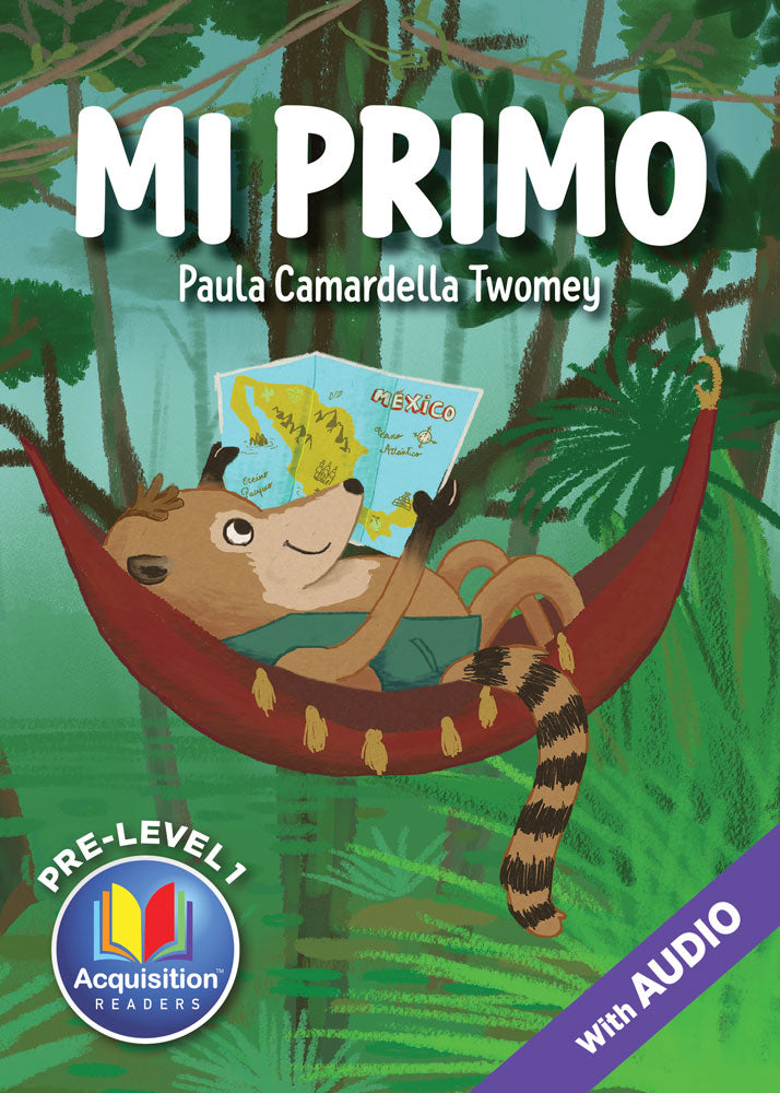 Mi primo - Pre-Level 1 - Spanish Acquisition Reader by Paula Twomey