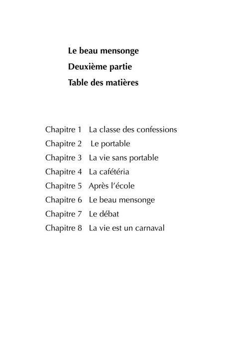 Le beau mensonge (Part 2) - Level 2 - French Reader by A.C. Quintero