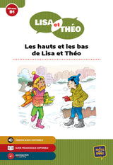 Lisa et Théo - Les hauts et les bas de Lisa et Théo - Level B1 - French Reader