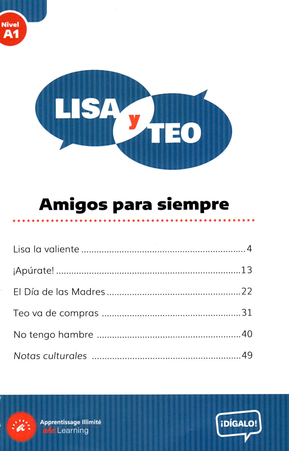 Lisa y Teo: Amigos para siempre Level A1 Spanish Reader