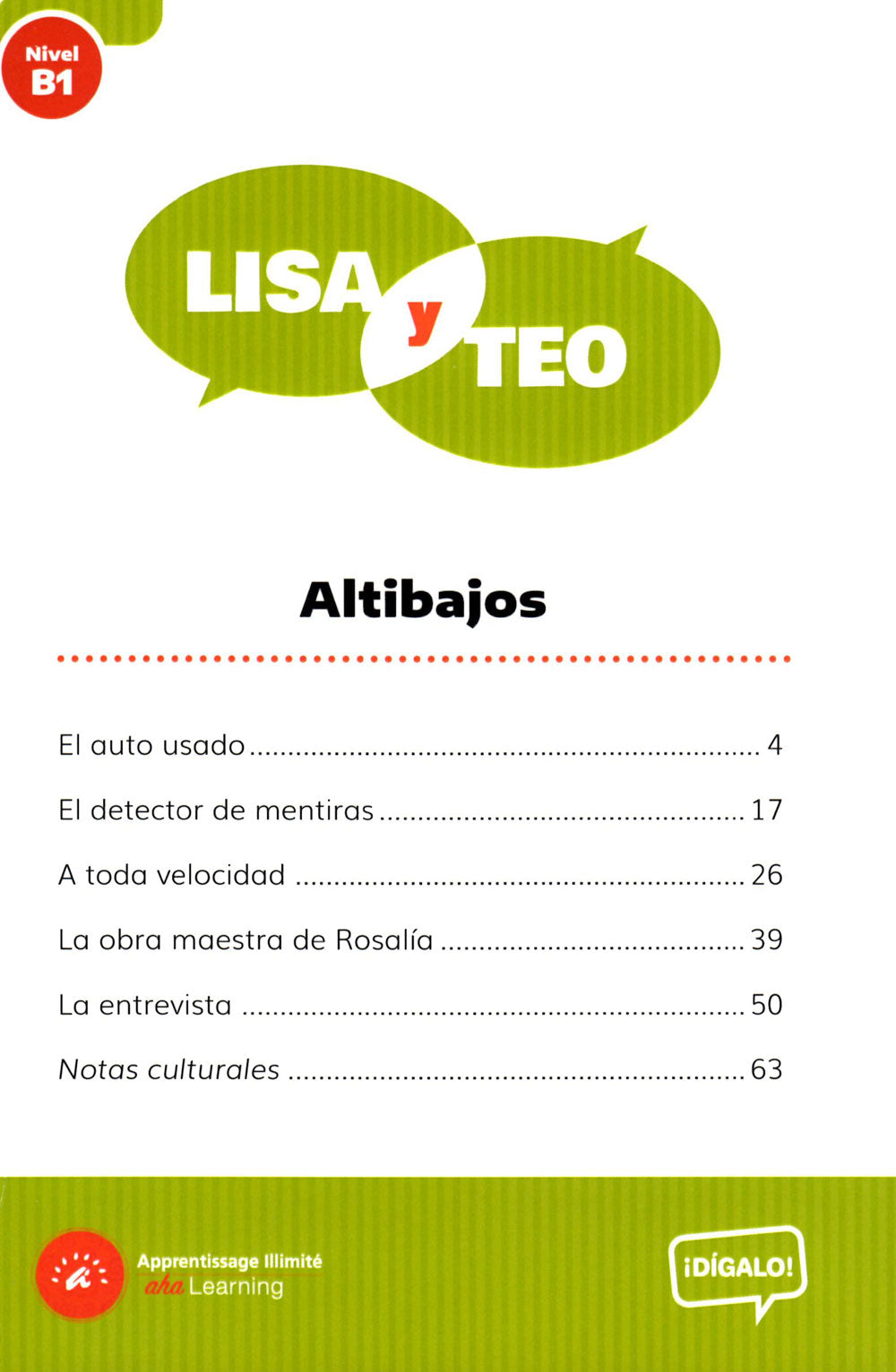 Lisa y Teo: Altibajos Level B1 Spanish Reader