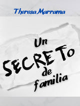 Un secreto de familia Level 2 Spanish Reader