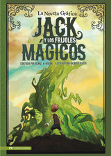 La Novela Gráfica: Jack y los frijoles mágicos - Level 4+ - Spanish Graphic Novel