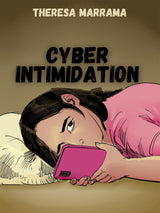 Cyber Intimidation French Level 2 Graphic Novel