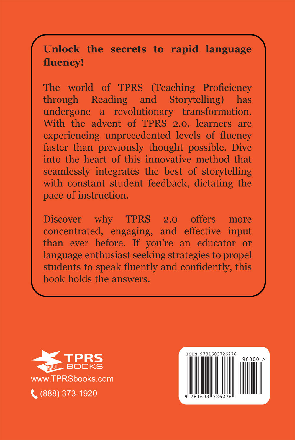 The Fastest Way to Fluency: TPRS 2.0 Book