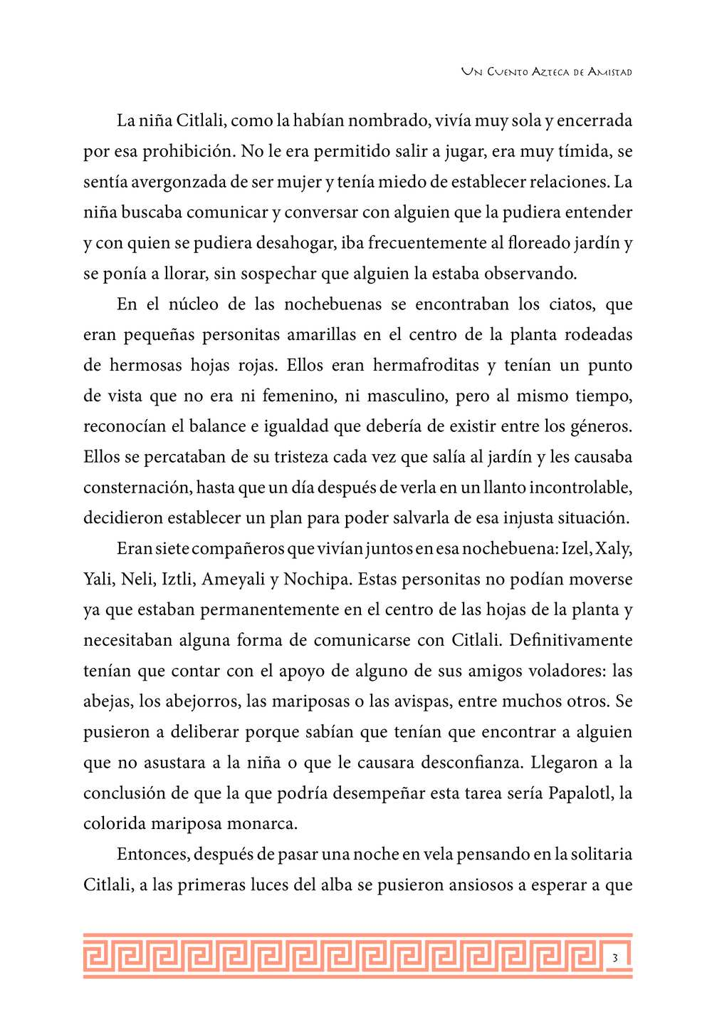 Un Cuento Azteca de Amistad: El Camino Hacia la Liberación y el Empoderamiento Level 3 Spanish Reader