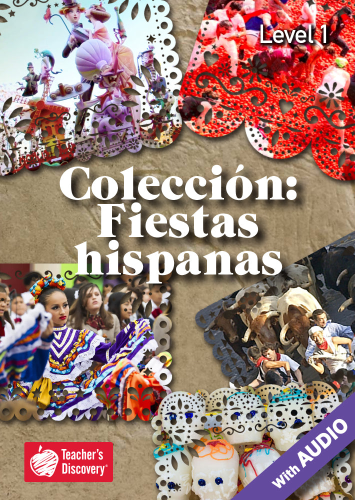 Colección: Fiestas hispanas - Level 1 - Spanish Reader