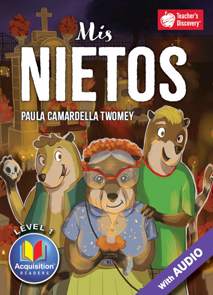 Mis nietos - Level 1 - Spanish Reader by Paula Twomey