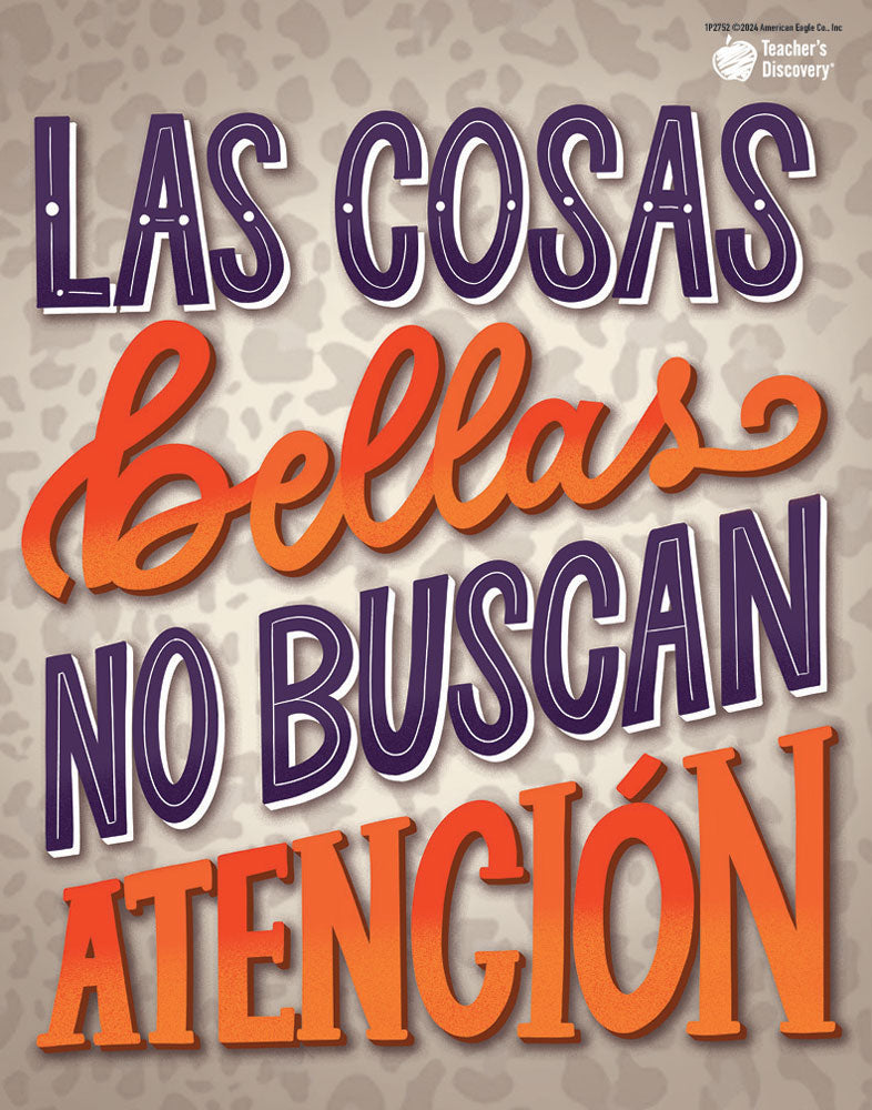 Las cosas bellas no buscan atención Super Value Poster