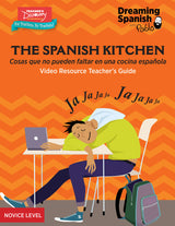 Dreaming Spanish: The Spanish Kitchen Video