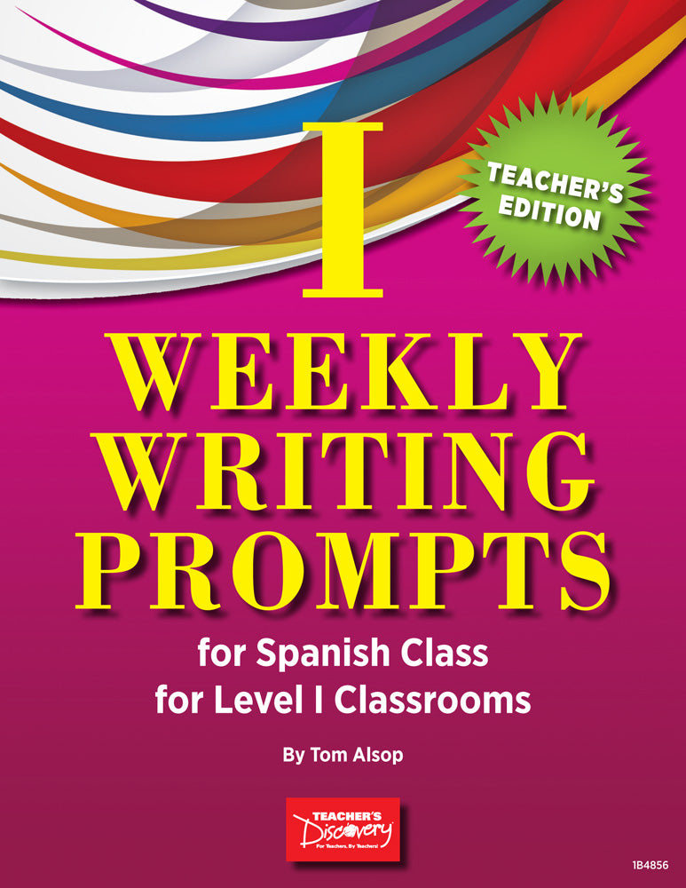 Weekly Writing Prompts for Spanish Level 1 Book