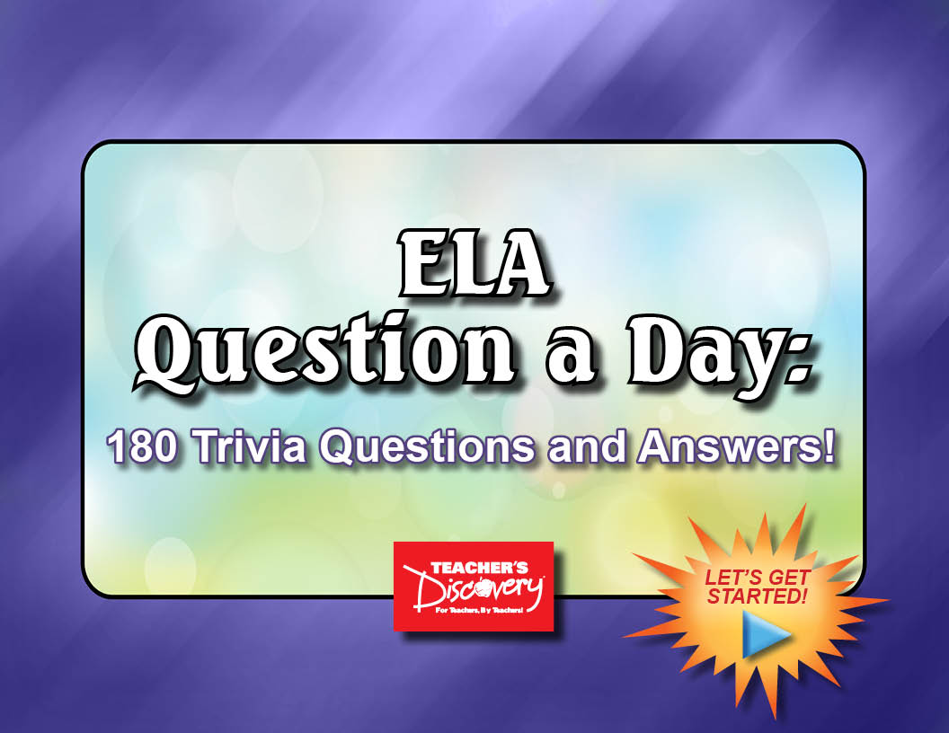 ELA Question a Day: 180 Trivia Questions and  Answers!