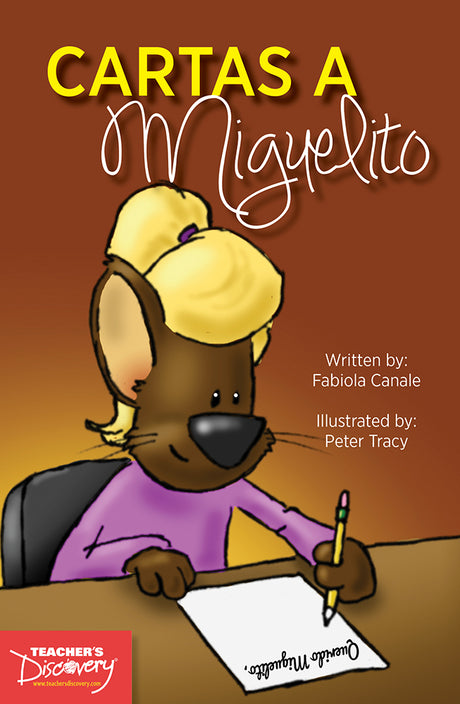 Cartas a Miguelito - Level 2 - Spanish Reader by Fabiola Canale