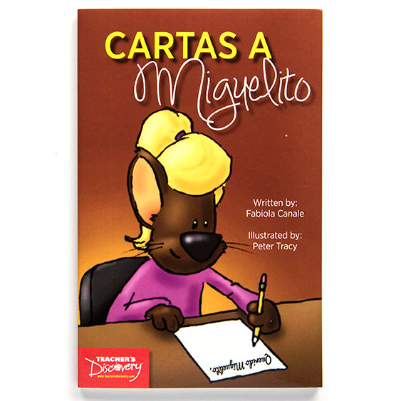 Cartas a Miguelito Level 2 Spanish Reader