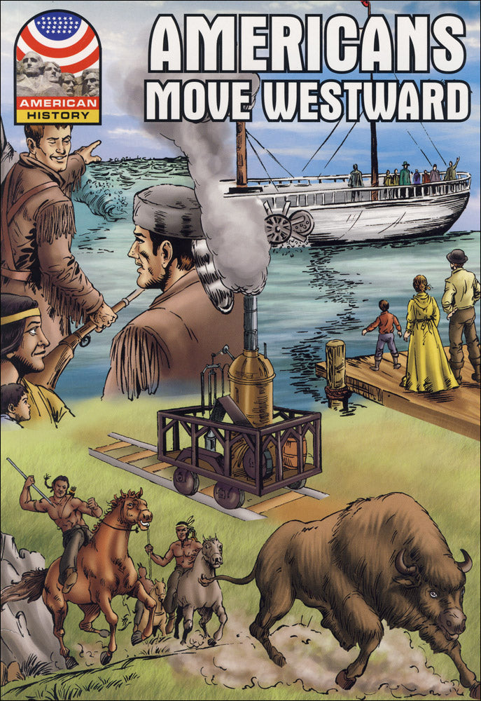 Americans Move Westward Graphic Novel