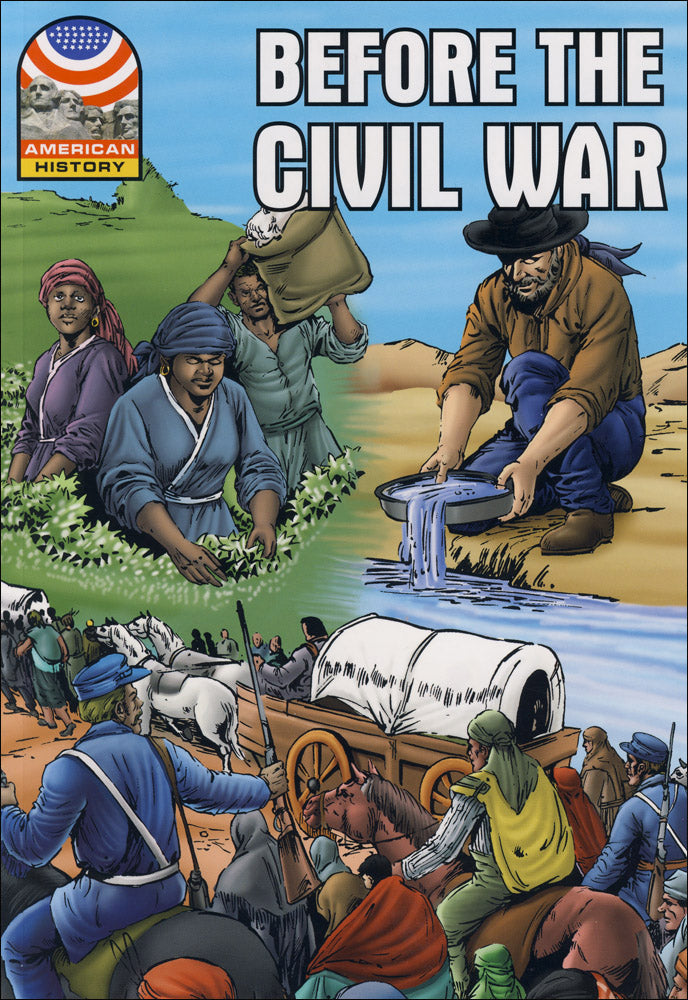 Before the Civil War Graphic Novel