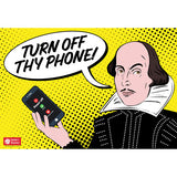 Shakespeare Turn Off Thy Phone! Mini-Poster