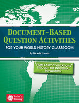 Document-Based Question Activities: From Early Civilizations Through the Industrial Revolution Book