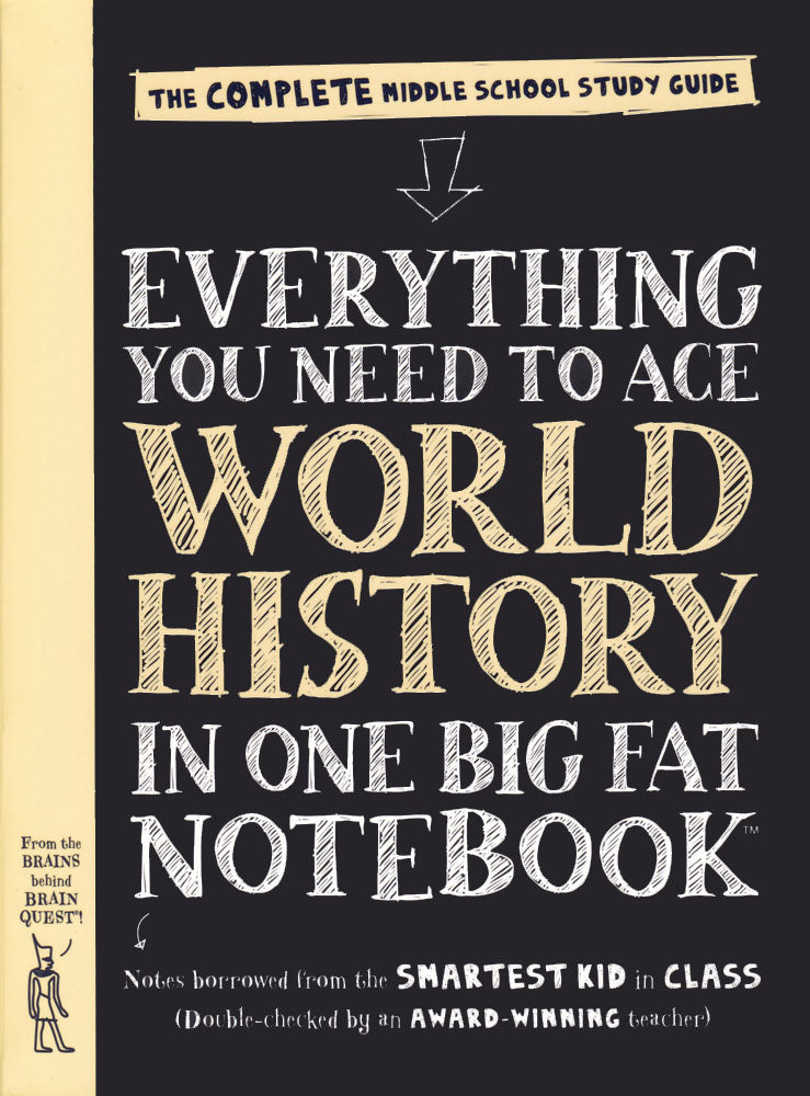 Everything You Need to Ace World History in One Big Fat Notebook