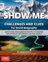 Show Me Challenges and Clues for World Geography Book