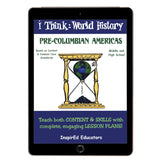 i Think: World History, Pre-Columbian Americans Activity Book Download