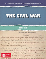 The Essential U.S. History Primary Source Library: The Civil War Download