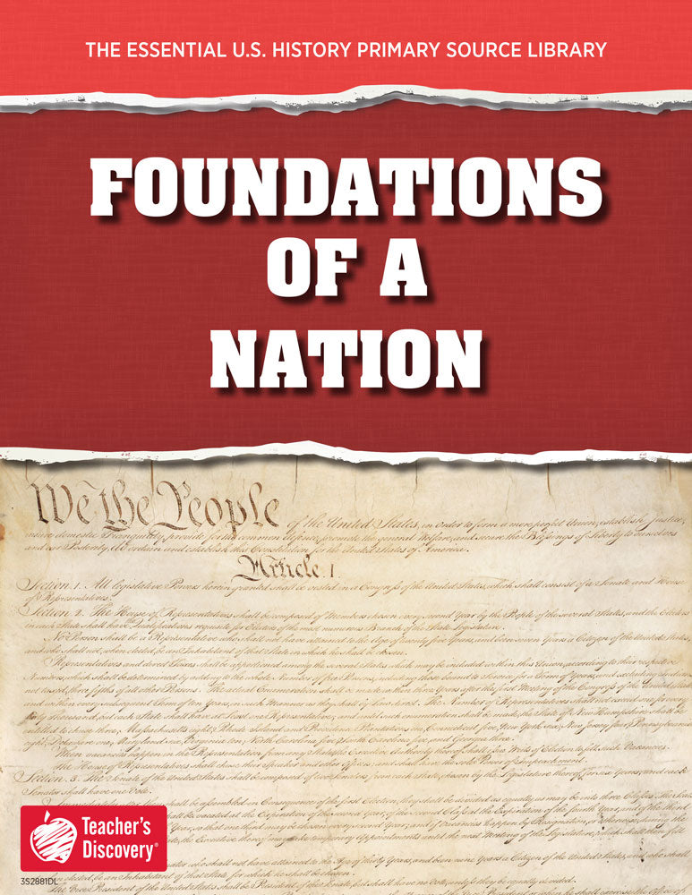 The Essential U.S. History Primary Source Library: Foundations of a Nation Download