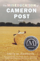 The Miseducation of Cameron Post Paperback Book (1120L)