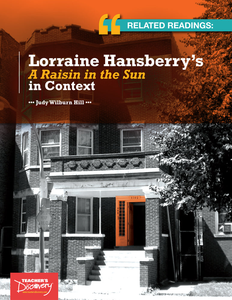 Related Readings: Lorraine Hansberry's A Raisin in the Sun in Context Book