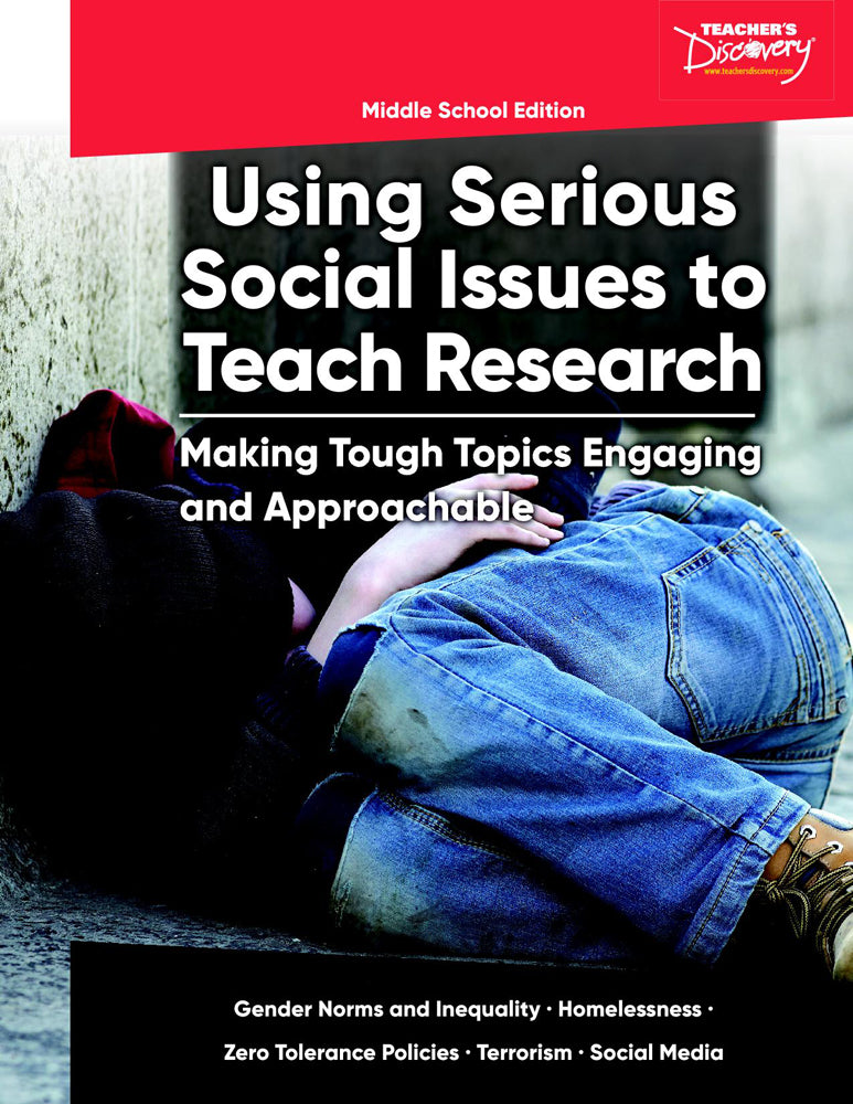 Using Serious Social Issues to Teach Research MS Book