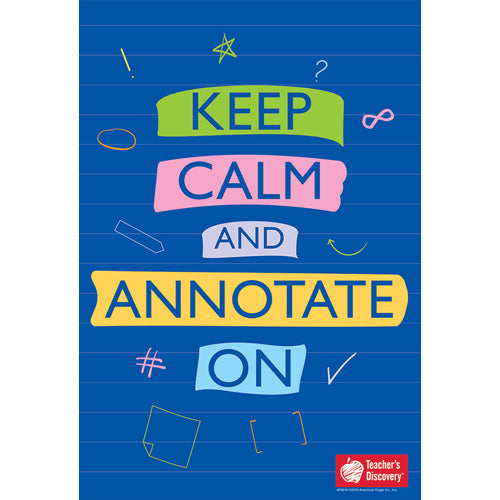 Keep Calm and Annotate On Mini-Poster