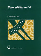 Beowulf/Grendel Curriculum Unit