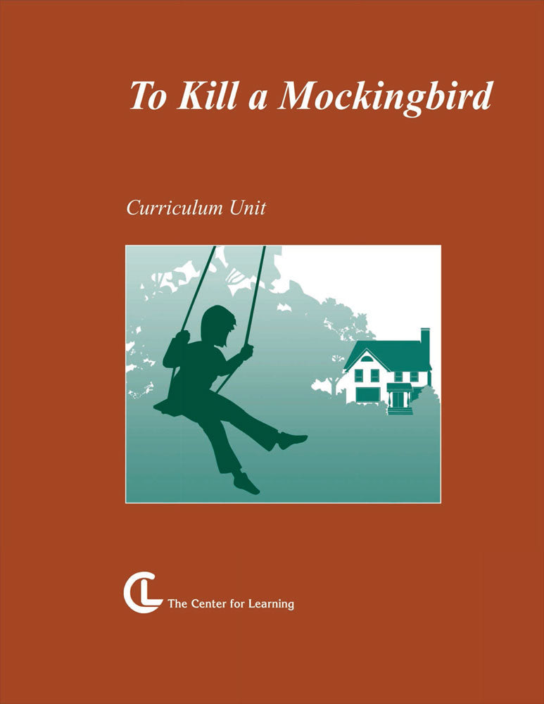 To Kill a Mockingbird Curriculum Unit