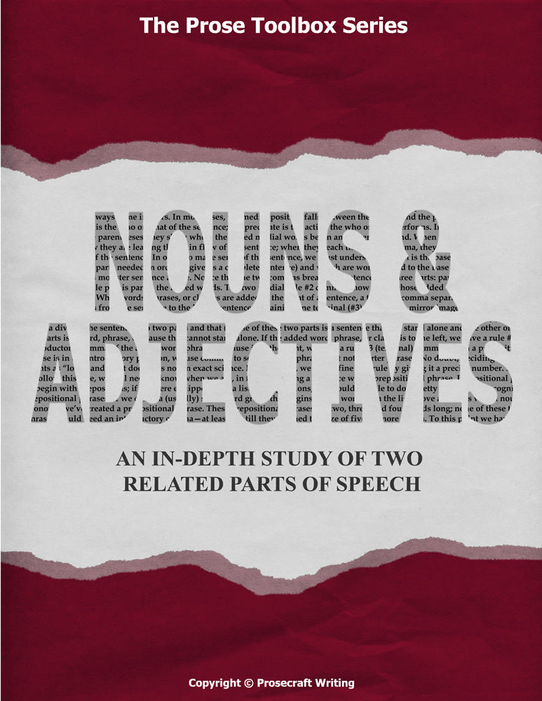 Prose Toolbox: Nouns and Adjectives Unit