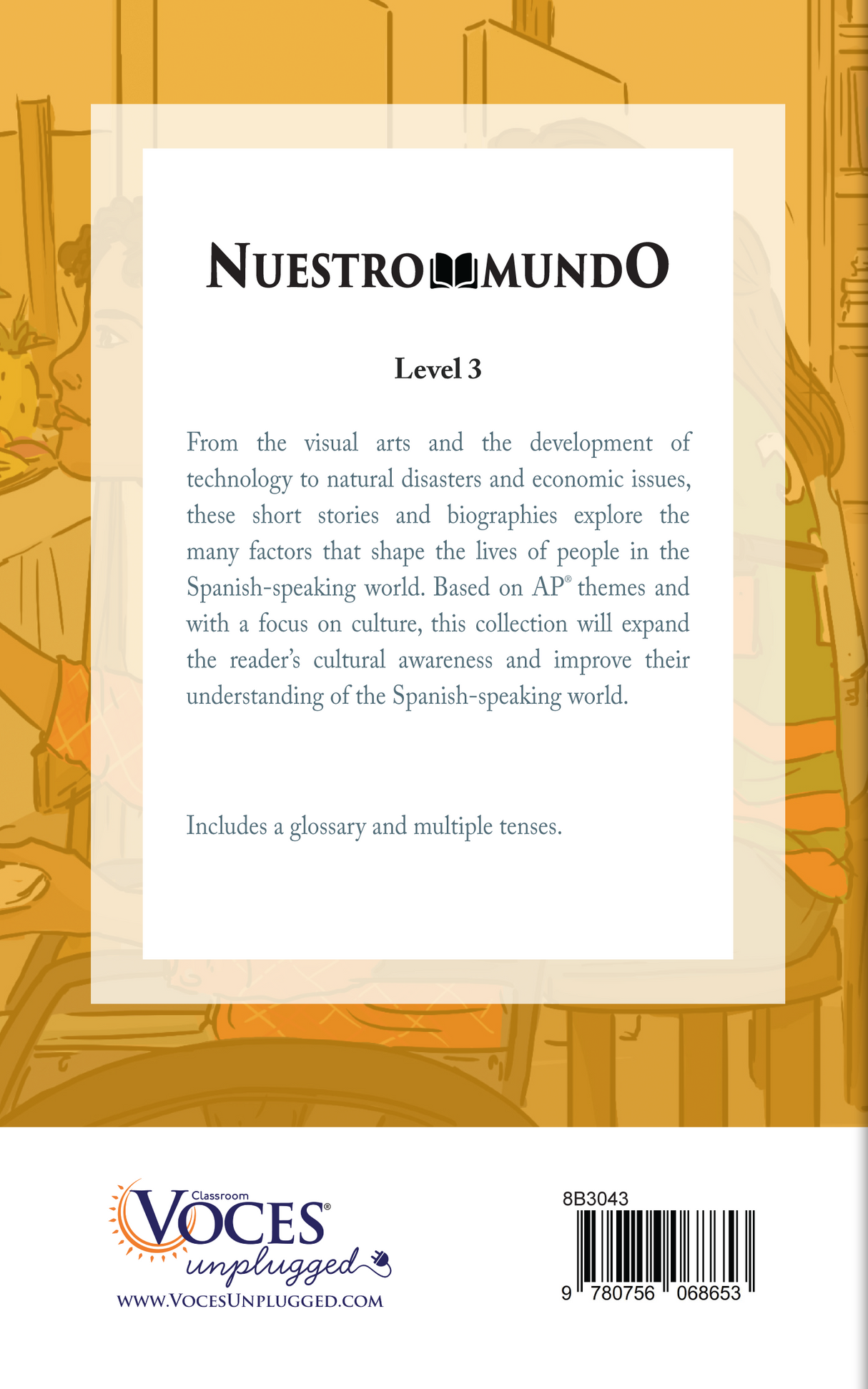 Nuestro mundo: Level 3 Short Story Collection