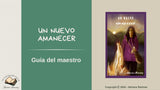 Un nuevo amanecer - Level 4 - Spanish Reader by Adriana Ramírez (with optional Teacher's Guide)