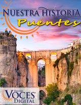 Nuestra historia: Puentes by Voces Digital - Print Edition