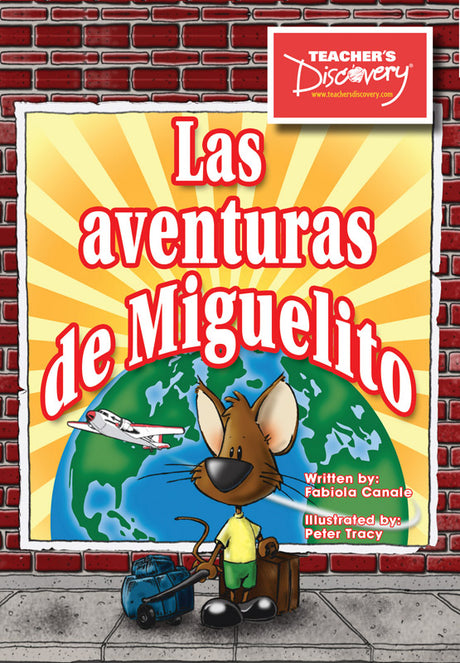 Las aventuras de Miguelito Level 1 Spanish Reader