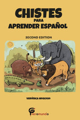 Chistes para aprender español - Level 2 - Spanish Reader by Veronica Moscoso