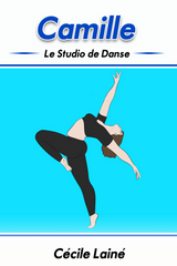 Camille : Le Studio de Danse - Level 2 - French