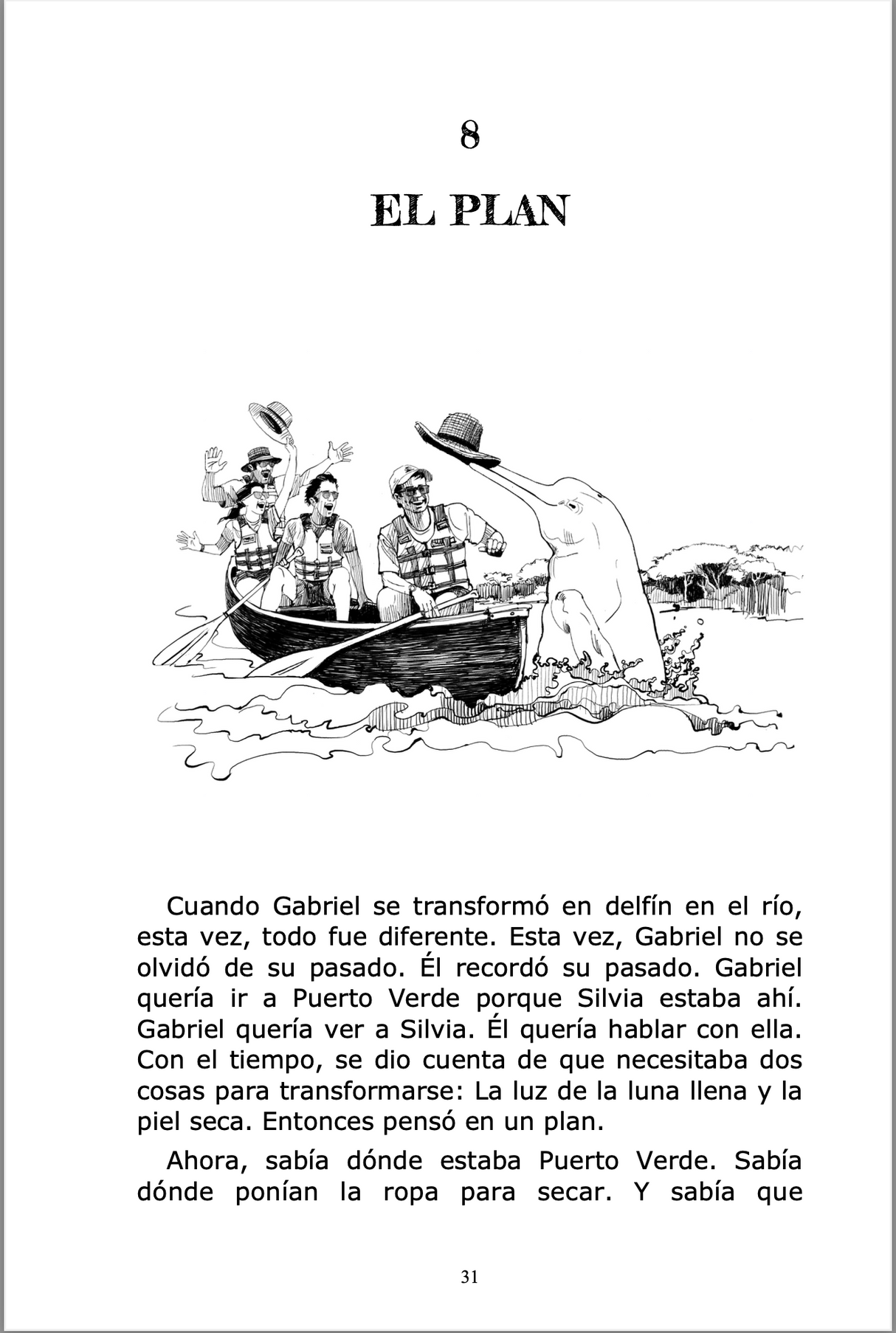 El delfín mágico de la Amazonía - Level 3 - Spanish Reader by Veronica Moscoso